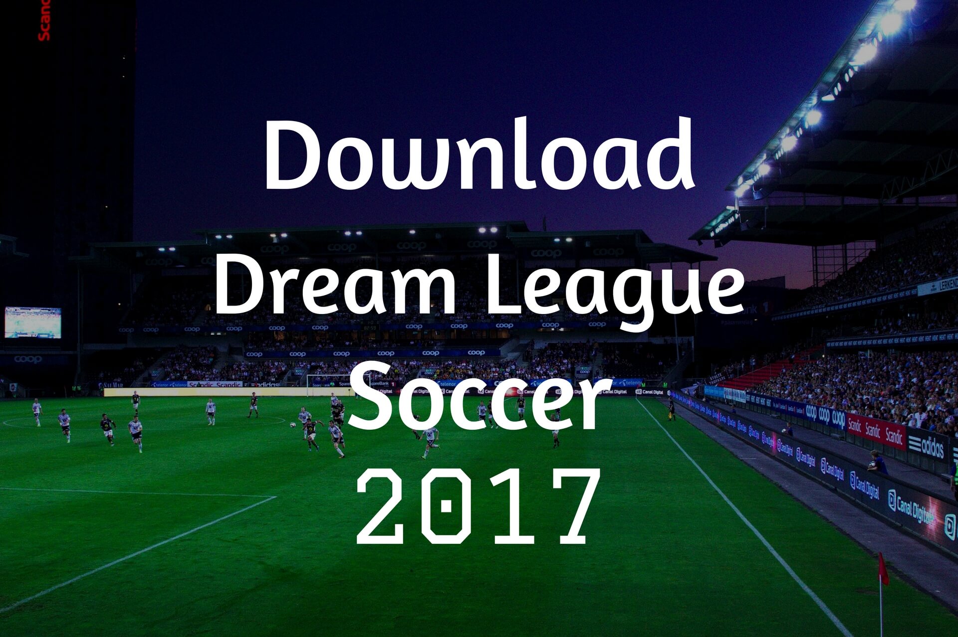 baixar dream league soccer 17